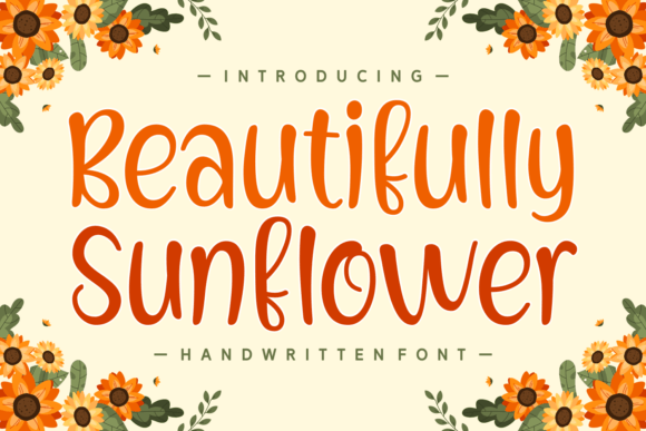 Beautifully Sunflower: A Friendly Font for Branding