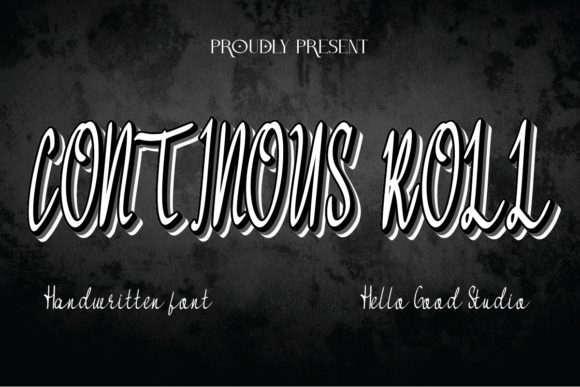 Continous Roll: The Handwritten Script Font for Campaigns That Feel Real