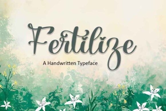 Fertilize: A Handwritten Font to Cultivate a Beautiful Brand Identity