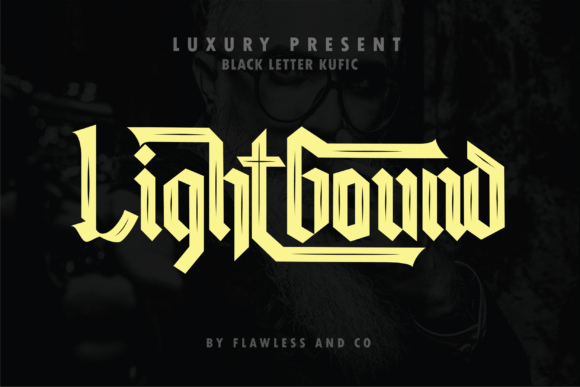 Lightbound: The Blackletter Font for Creative Product Design