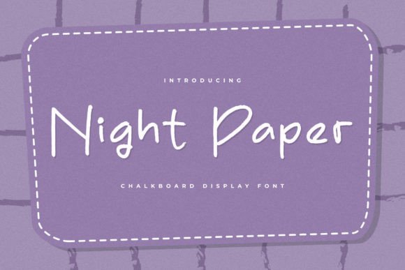 Night Paper Font: The Secret Weapon for Standout Campaign Graphics
