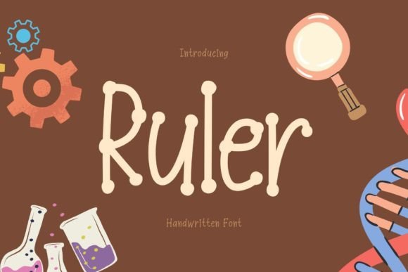 The Charm of Ruler: A Handwritten Font for Creative Products